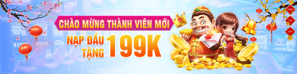 99ok chào mừng thành viên mới tặng 199k