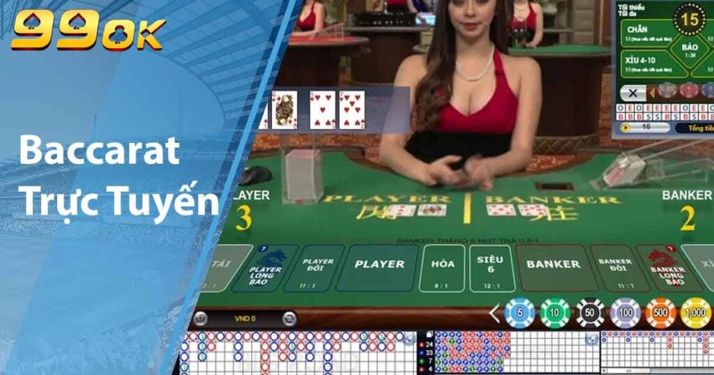 Baccarat Trực Tuyến