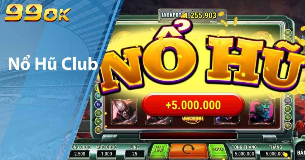 Nổ hũ Club
